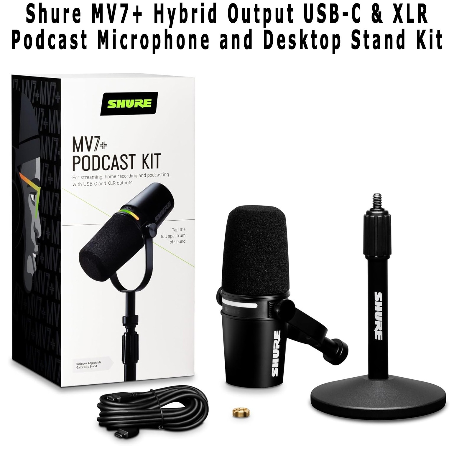NEW Shure MV7+ Hybrid Output USB-C and XLR Podcast Microphone Kit – Repackaged